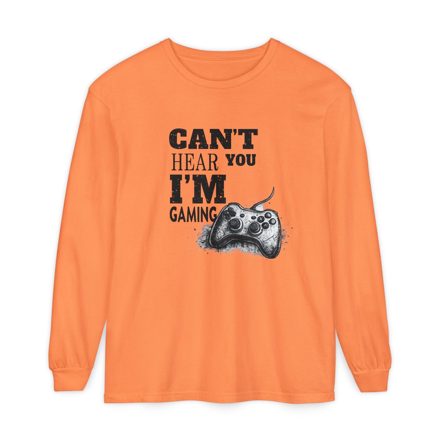 Gaming Long Sleeve Tee — "Can't Hear You I'm Gaming" Printed Graphic