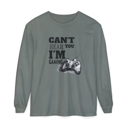 Gaming Long Sleeve Tee — "Can't Hear You I'm Gaming" Printed Graphic