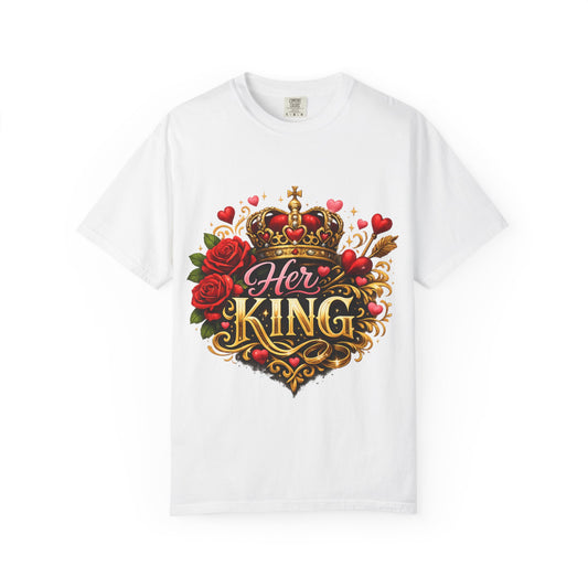 Her King T-Shirt — Rose Crown Couples Tee