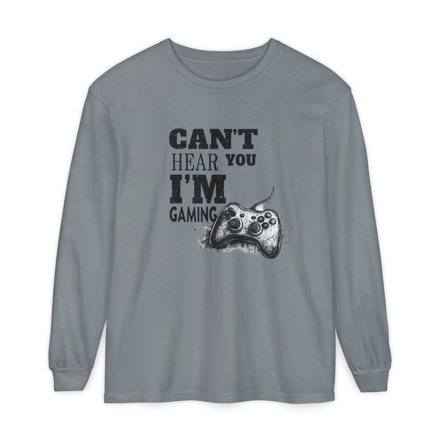 Gaming Long Sleeve Tee — "Can't Hear You I'm Gaming" Printed Graphic