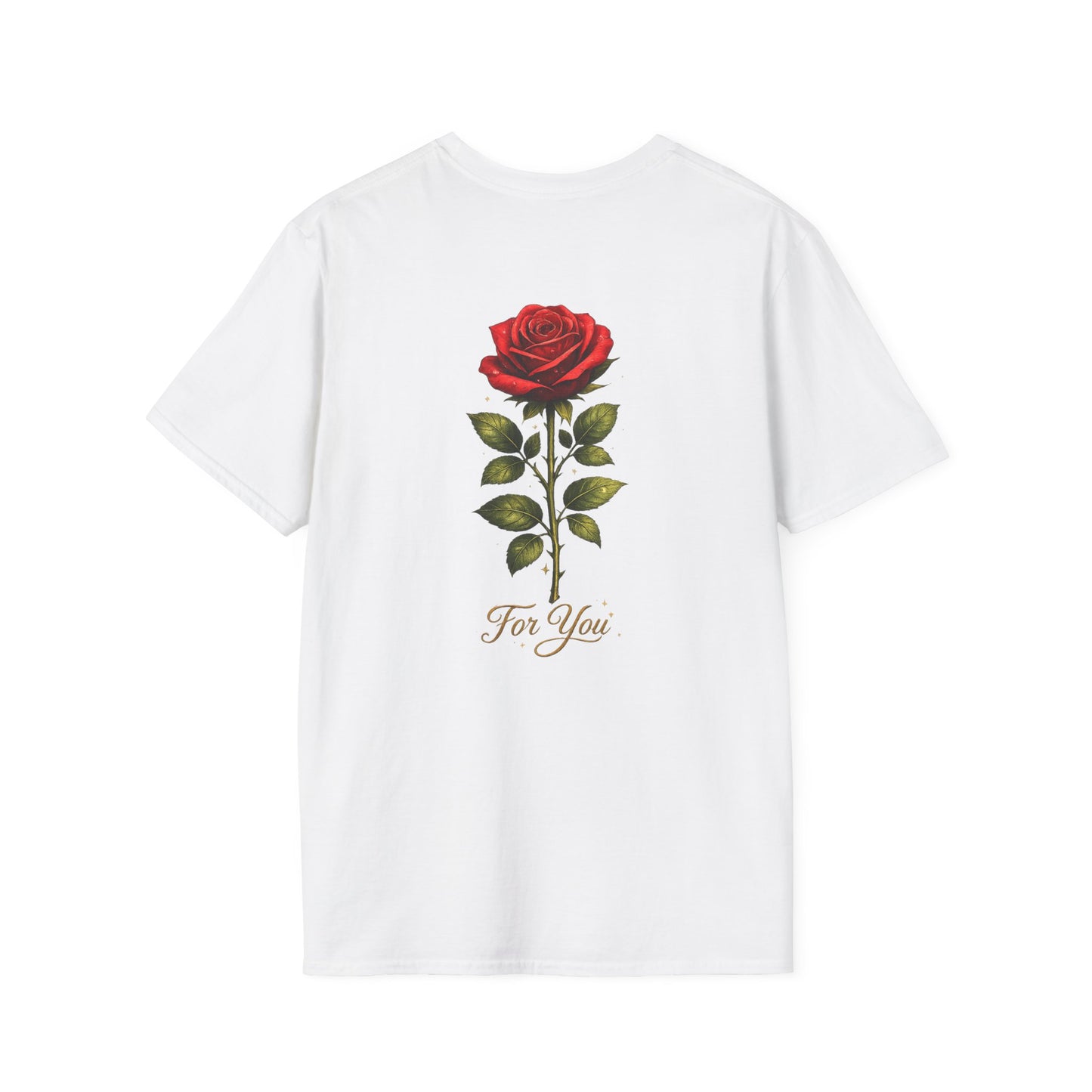 Rose "For You" T-Shirt