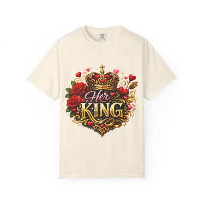 Her King T-Shirt — Rose Crown Couples Tee