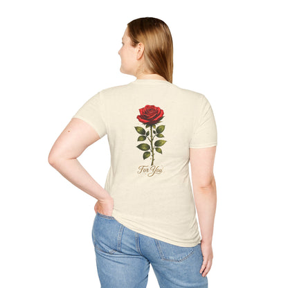 Rose "For You" T-Shirt