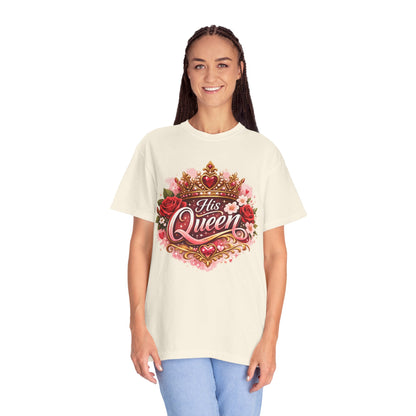 His Queen T-Shirt — Floral Crown Graphic Tee for Women | Romantic Couple Gift