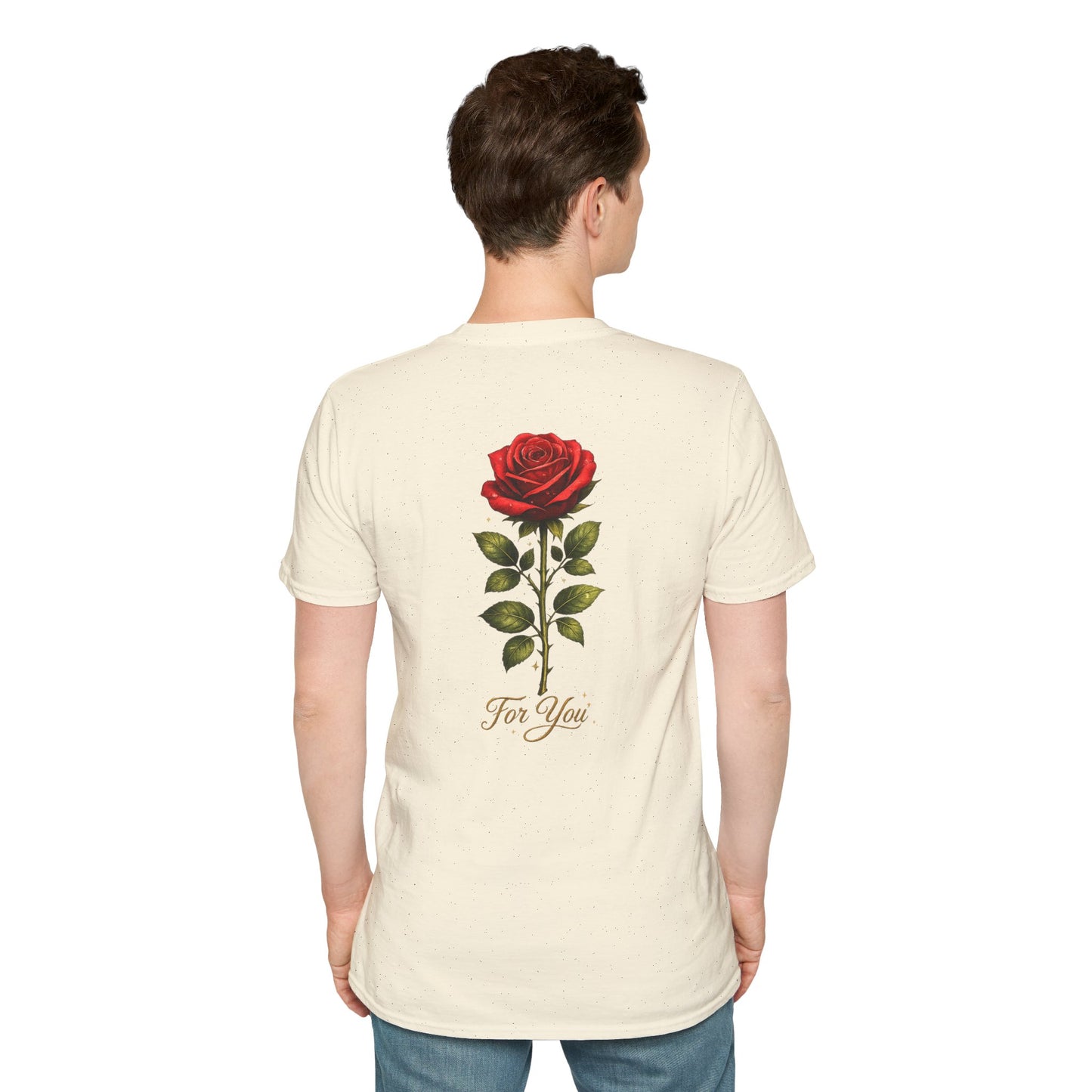 Rose "For You" T-Shirt
