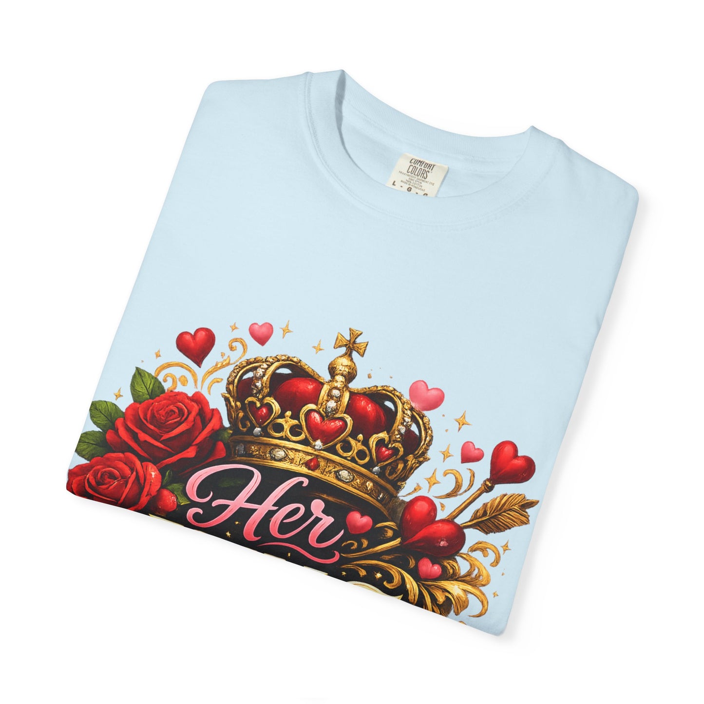 Her King T-Shirt — Rose Crown Couples Tee