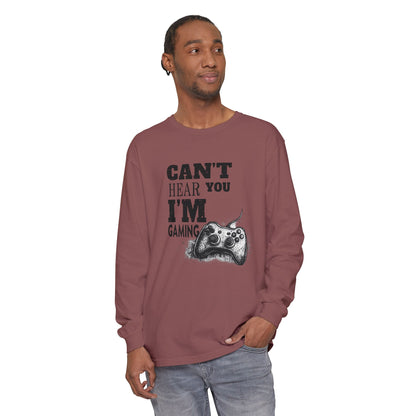 Gaming Long Sleeve Tee — "Can't Hear You I'm Gaming" Printed Graphic