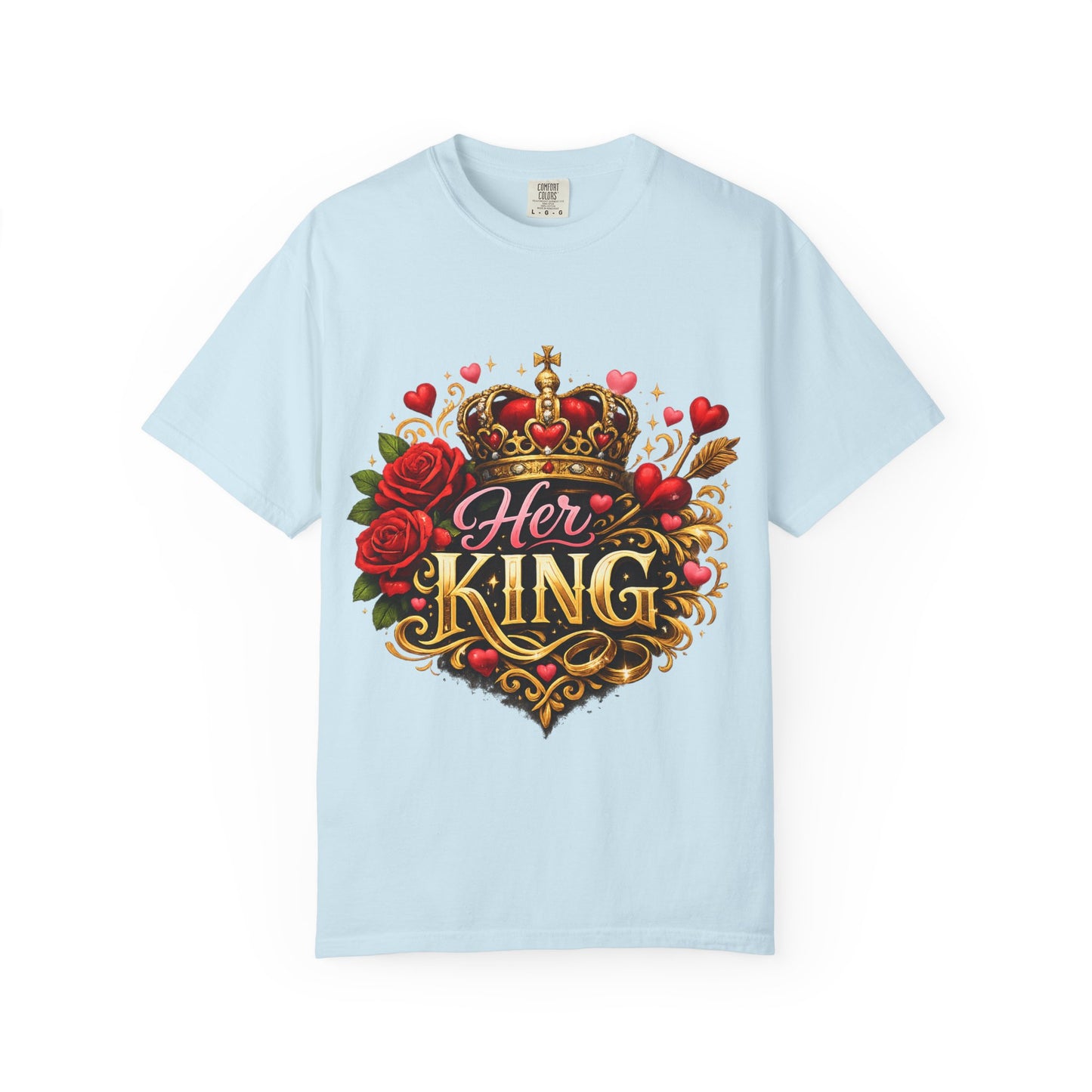 Her King T-Shirt — Rose Crown Couples Tee