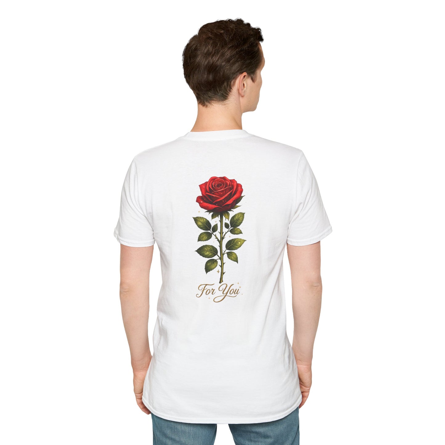 Rose "For You" T-Shirt