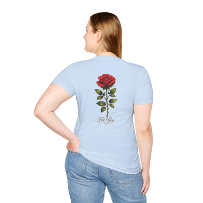 Rose "For You" T-Shirt